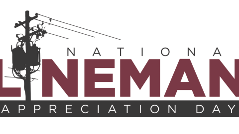 Celebrating National Lineman Appreciation Day!